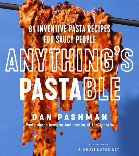 Anything's Pastable by Dan Pashman